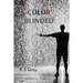 Color Blinded