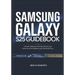 SAMSUNG GALAXY S25 Guidebook: A Practical Manual with Clear Step by step instructions for Beginners and Advanced Users