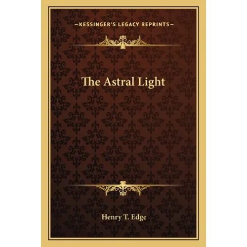 The Astral Light