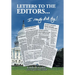 Letters to the Editors...: I Really Did Try!