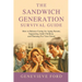 The Sandwich Generation Survival Guide: How To Balance Caring For Aging Parents, Supporting Adult Children, and Planning For Your Future