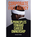 Corporate Free Agency: 7 Principles Toward Career Ownership