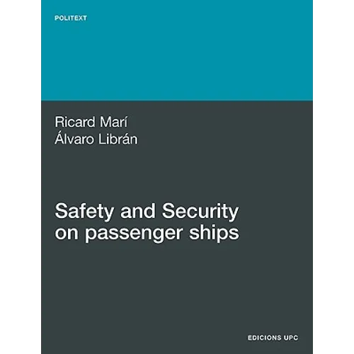 Safety and Security on Passenger Ships