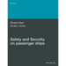 Safety and Security on Passenger Ships