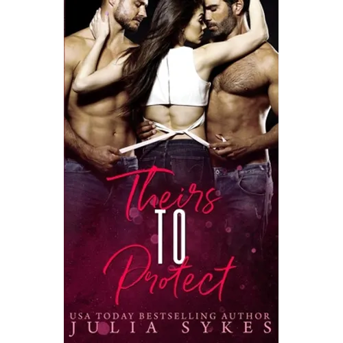Theirs to Protect