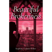 Beautiful Brokenness