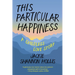 This Particular Happiness: A Childless Love Story