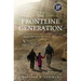 The Frontline Generation: How We Served Post 9/11