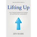 Lifting Up: The Transformative Power of Supportive Leadership