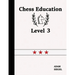Chess Education Level 3