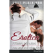 Erotica: Fifteen Minutes of Ass, Legs and other Kinks: Hot & Kinky