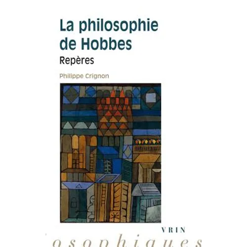 La Philosophie de Hobbes: Reperes