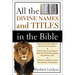 The All the Divine Names and Titles in the Bible