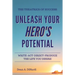 The Theatrics of Success: Unleash Your Hero's Potential