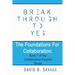 The Foundations for Collaboration