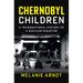 Chernobyl Children: A Transnational History of a Nuclear Disaster
