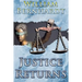 Justice Returns