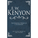 The Essential Works of E. W. Kenyon: Six Classic Books in One Volume