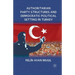 Authoritarian Party Structures and Democratic Political Setting in Turkey