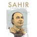 Sahir: A Literary Portrait
