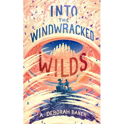 Into the Windwracked Wilds