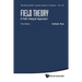 Field Theory (3rd Ed)