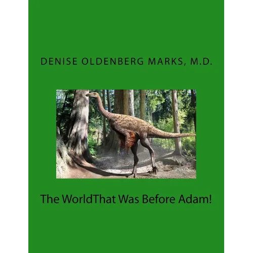The WorldThat Was Before Adam