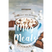 Simplest Microwave Mug Meals Cookbook: Quick, Delicious and Simple Mug Meal Recipes