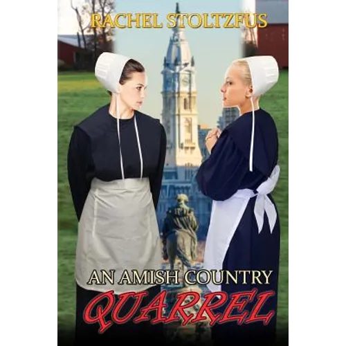 An Amish Country Quarrel