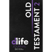 D-Life Journal: Old Testament 2