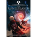 The Runespeaker: Book Three of the Runetree Chronicles