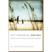 Soft Patriarchs, New Men: How Christianity Shapes Fathers and Husbands