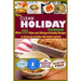 The Clean Holiday Cookbook: Over 500 Paleo and Allergen-Friendly Recipes to Keep you healthy this Festive Period