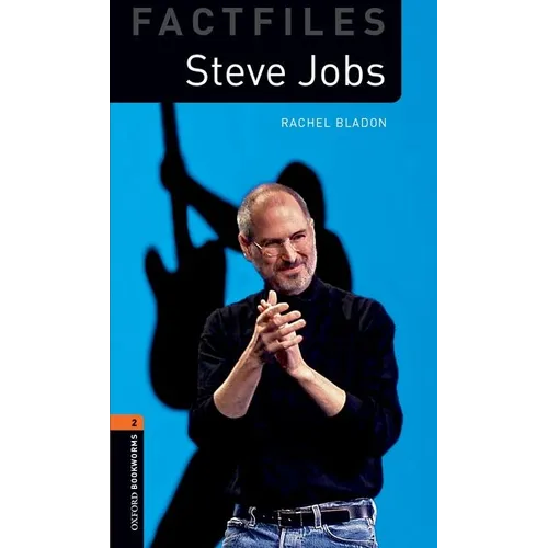 Oxford Bookworms Library Level 2 Steve Jobs 3rd Edition