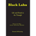 Black Lahu: Life and Death in the Triangle