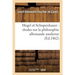 Hegel Et Schopenhauer: Études Sur La Philosophie Allemande Moderne (Éd.1862)