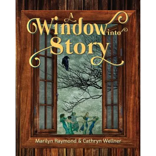 A Window into Story