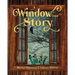 A Window into Story
