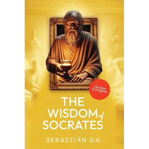 The Wisdom of Socrates