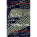 The Ideology of Imagination: Subject and Society in the Discourse of Romanticism