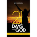 21 Days With God: A Fasting and Prayer Guide for New Beginnings