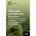 Differential and Difference Equations: A Themed Issue Dedicated to Prof. Hari M. Srivastava on the Occasion of his 80th Birthday