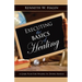 Executing the Basics of Healing: A Game Plan for Walking in Divine Health