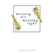 Morning Air, Morning Light