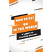 How to Get on In the World: A Ladder to Practical Success: