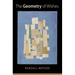 The Geometry of Wishes: Poems Volume 22