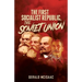 The First Socialist Republic, the Soviet Union