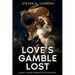 Love's Gamble Lost: Journey through Obsession and Redemption
