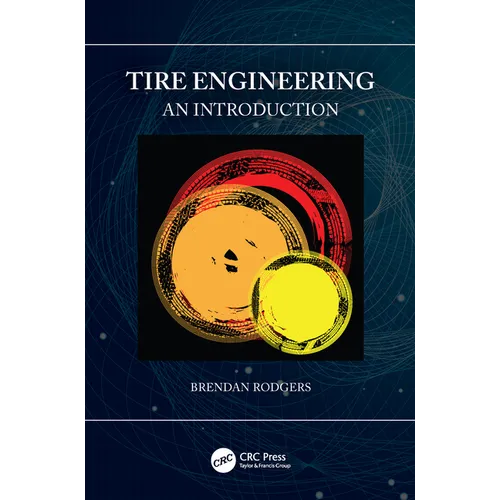 Tire Engineering: An Introduction