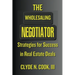 The Wholesaling Negotiator: Strategies for Success in Real Estate Deals